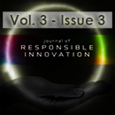 Journal of Responsible Innovation, Volume 3, Issue 3 Reviewed