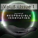 Journal of Responsible Innovation, Volume 5, Issue 1