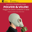 'Polveri & Veleni' di Carra e Fronte - ed Ambiente