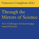 Through the Mirrors of Science: New Challenges for Knowledge-based Societies